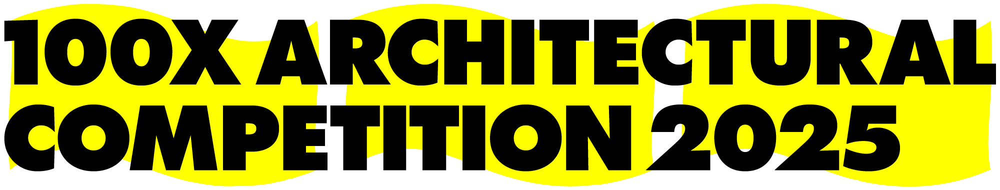 100X Architectural Competition 2026